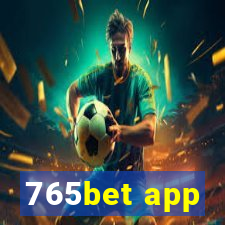 765bet app